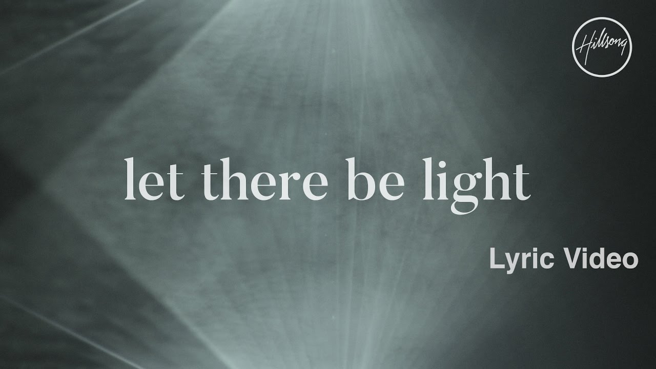 let there be light hillsong