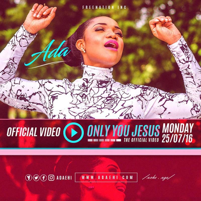 Only You Jesus - Ada Ehi