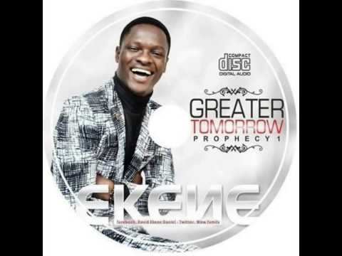 My Tomorrow Must Be Greater Than Today - David Ekene