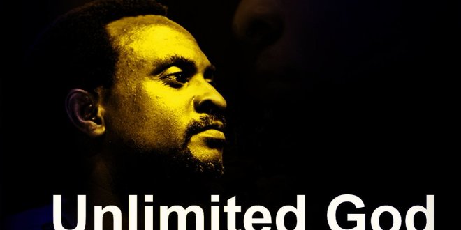 Unlimited God - Olumide Iyun, Nathaniel Bassey